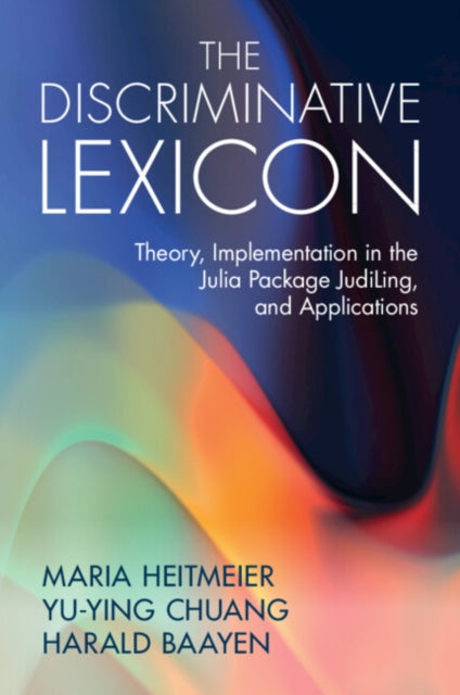 Discriminative Lexicon By Heitmeier, Maria