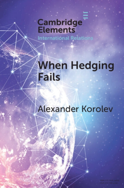 When Hedging Fails By Korolev  Alexander