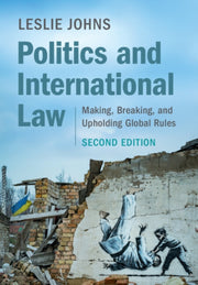 Politics & International Law By Johns, Leslie