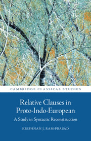 Relative Clauses In Proto-indo-european By Ram-pras  Krishnan J