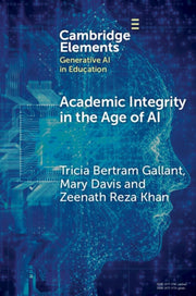 Academic Integrity In The Age Of Ai By Galla  Tricia Bertra