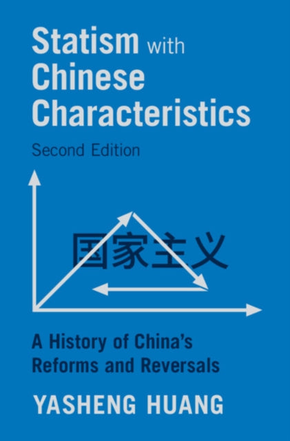 Statism With Chinese Characteristics By Huang  Yasheng