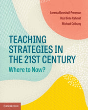 Teaching Strategies In The 21st Century By Bowshall-freeman, Lo