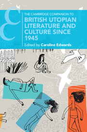 Cambridge Companion To British Utopian L By Edwards, Caroline