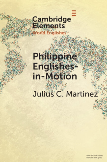 Philippine Englishes-in-motion