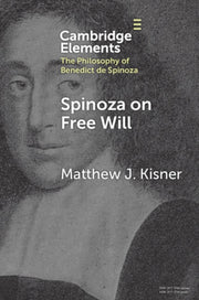 Spinoza On Free Will