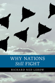 Why Nations I Still I Fight