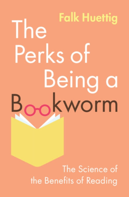 The Perks Of Being A Bookworm By Huettig, Falk