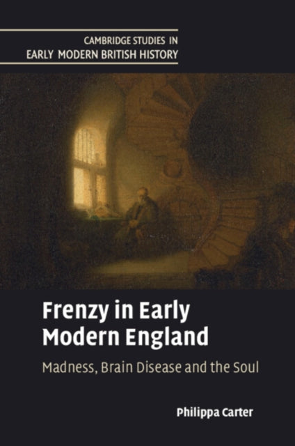 Frenzy In Early Modern England