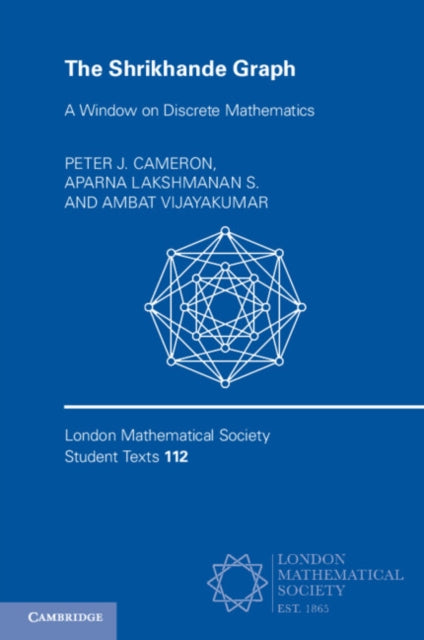 The Shrikhande Graph By Cameron  Peter J.