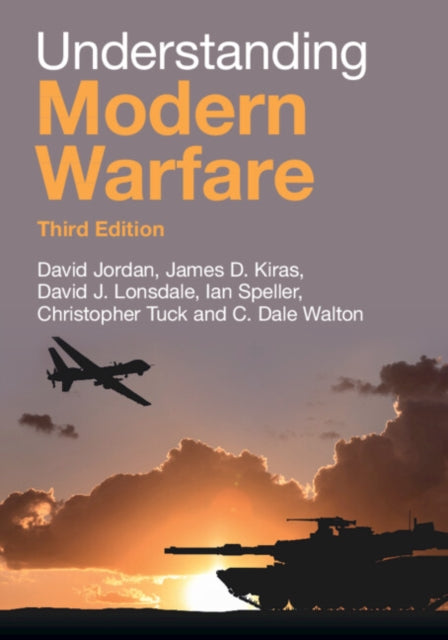 Understanding Modern Warfare By Jordan  David