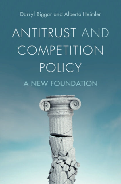 Antitrust And Competition Policy By Biggar  Darryl