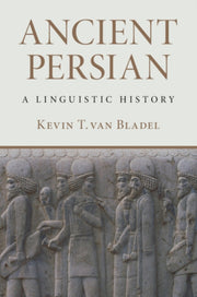 Ancient Persian By Bladel  Kevin T. Van