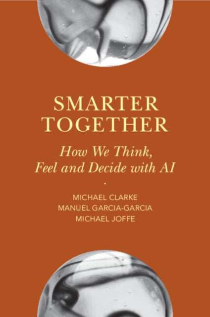 Smarter Together By Clarke, Michael