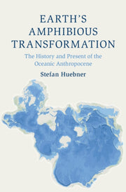 Earths Amphibious Transformation By Huebner, Stefan