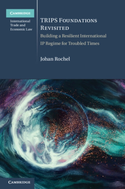 TRIPS FOUNDATIONS REVISITED By ROCHEL  JOHANN