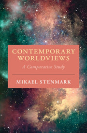Contemporary Worldviews By Stenmark  Mikael