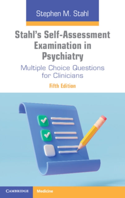 Stahls Self-assessment Examination In