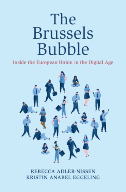 Brussels Bubble By Adler-nissen, Rebecc