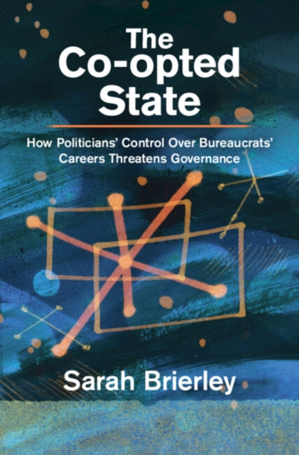The Co-opted State By Brierley  Sarah