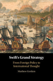 Swifts Grand Strategy By Gertken  Matthew