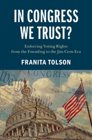 In Congress We Trust By Tolson  Franita