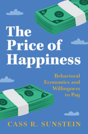 Price Of Happiness By Sunstein, Cass R.