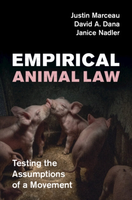 EMPIRICAL ANIMAL LAW By MARCEAU  JUSTIN