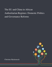 The Eu And China In African Authoritaria