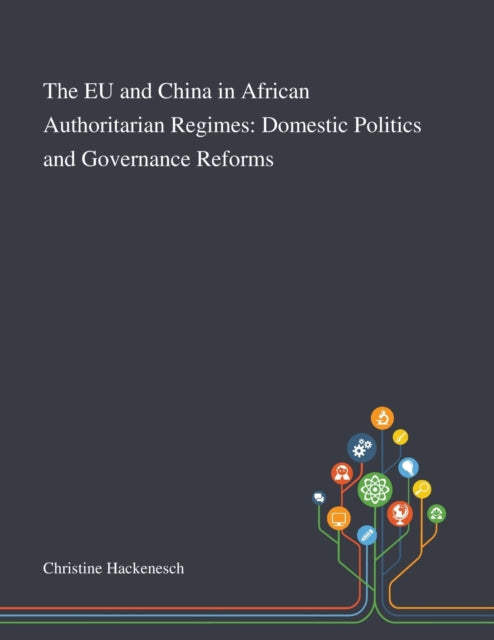 The Eu And China In African Authoritaria