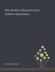 How And Why To Read And Create Children'