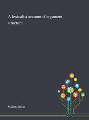 A Lexicalist Account Of Argument Structu