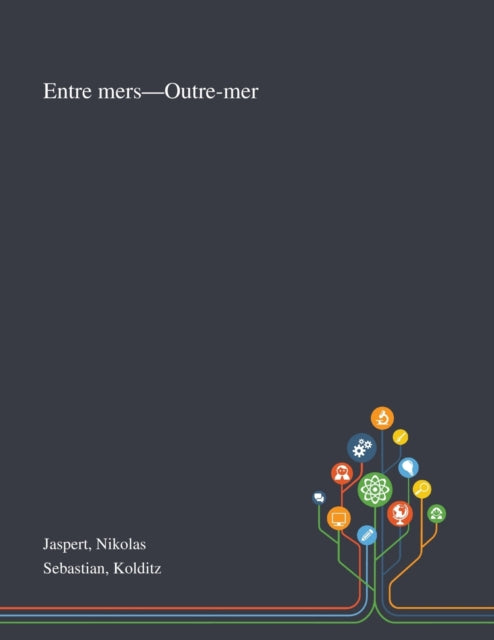 Entre Mers-outre-mer