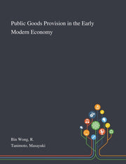 Public Goods Provision In The Early Mode