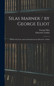 Silas Marner - By George Eliot   Edited