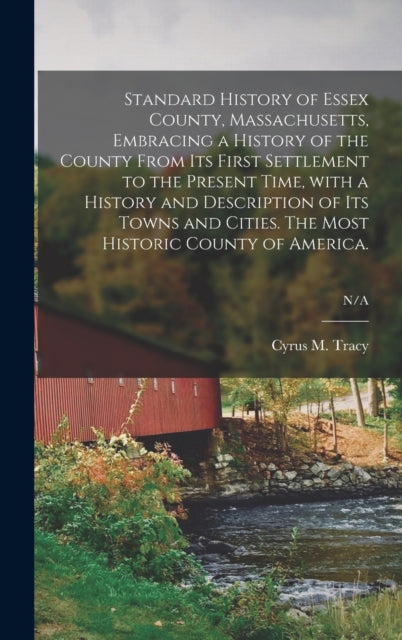 Standard History Of Essex County, Massac