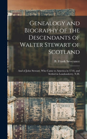 Genealogy And Biography Of The Descendan By Severance, B. Frank