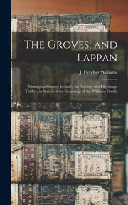 The Groves, And Lappan : (monaghan Count