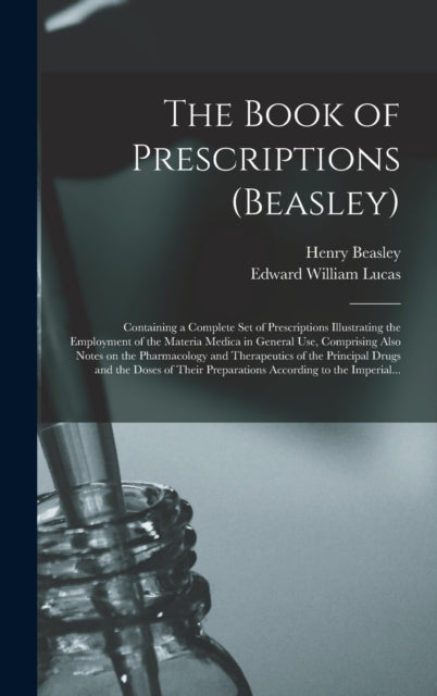 The Book Of Prescriptions (beasley) : Co By Beasley, Henry