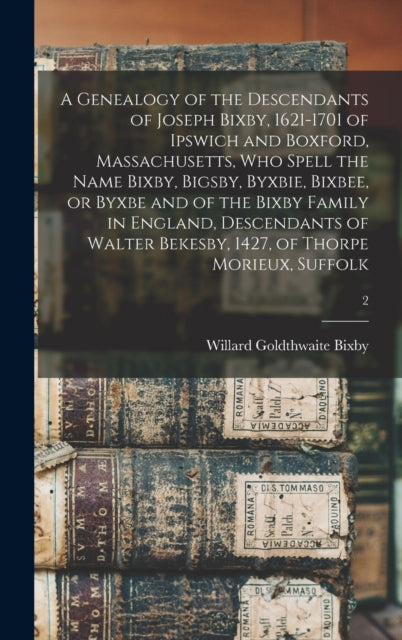 A Genealogy Of The Descendants Of Joseph