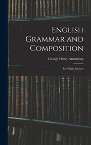 English Grammar And Composition : For Pu