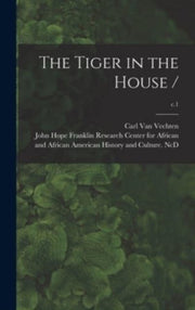 The Tiger In The House -  C.1