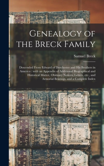 Genealogy Of The Breck Family : Descende