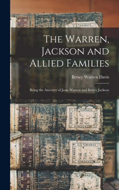The Warren, Jackson And Allied Families