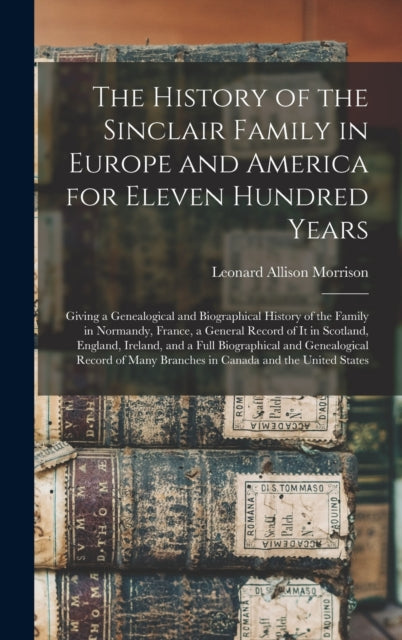 The History Of The Sinclair Family In Eu