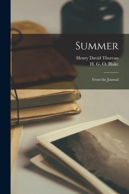 Summer : From The Journal