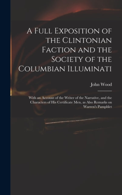 A Full Exposition Of The Clintonian Fact