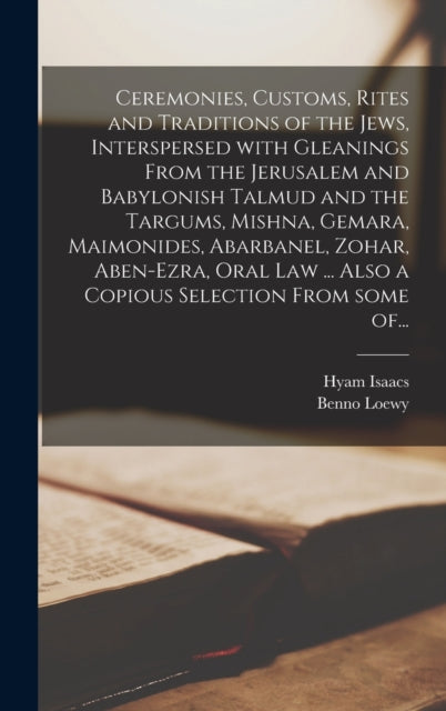 Ceremonies, Customs, Rites And Tradition