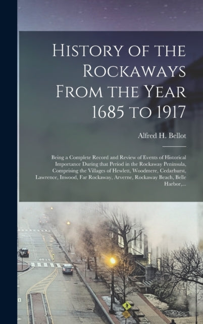History Of The Rockaways From The Year 1