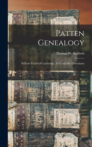 Patten Genealogy : William Patten Of Cam